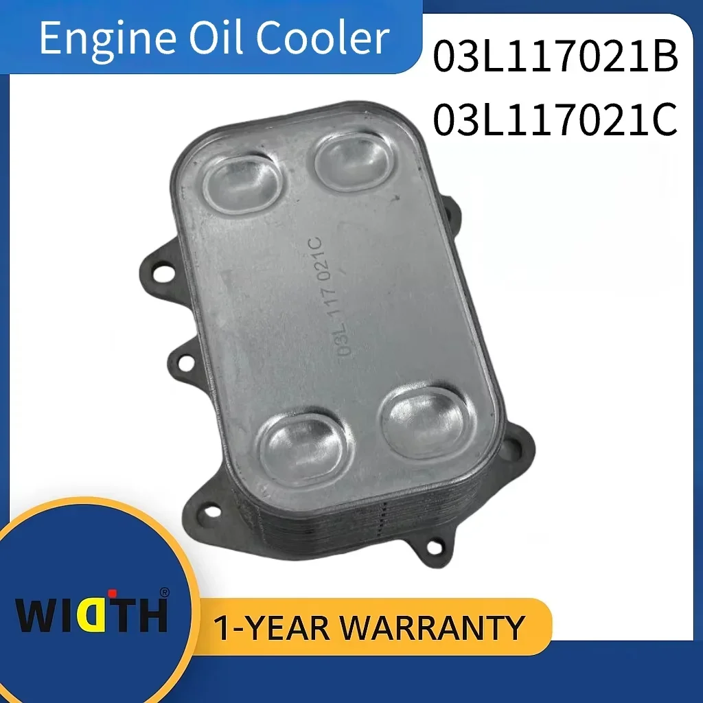 

03L117021B 03L117021C Engine Oil Cooler for Volkswagen Tiguan Multivan Amarok Golf 2003-2016 Audi A1 Q3 A6 2011-2012 | New