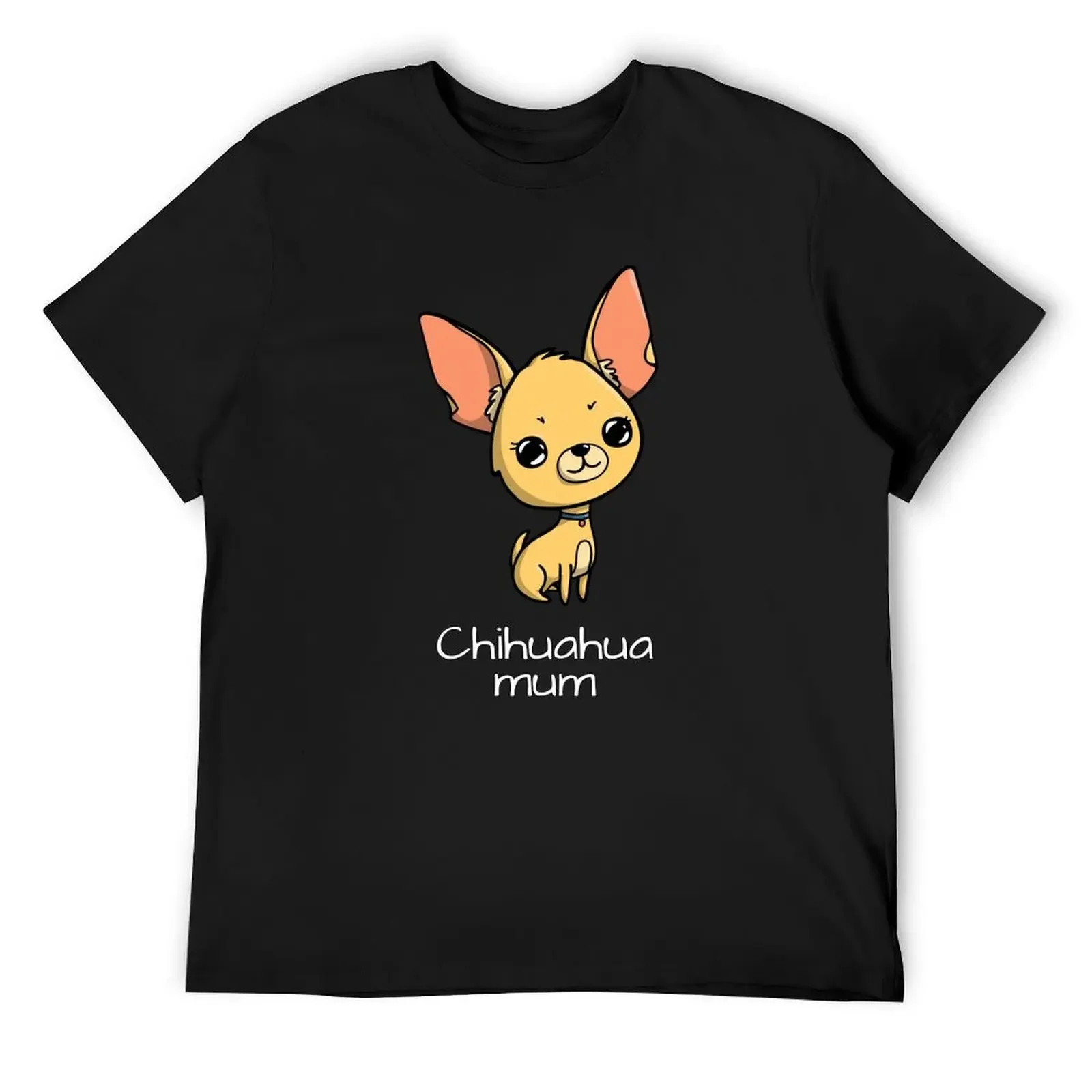 Chihuahua mum T-Shirt customs anime funny t shirts men