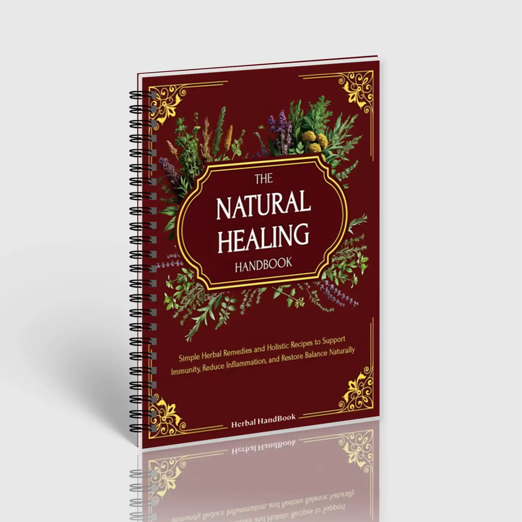 Healing Guide Spiral Bound Herbal Book with Step-by-Step Recipes for Heart Health Blood Pressure and Focus Enhancement
