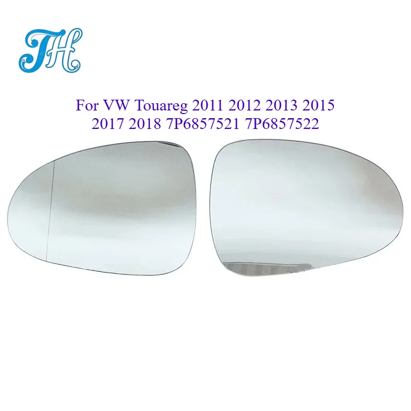 Convex Auto Heated Wing Rear Mirror Glass for VW Touareg 2011 2012 2013 2015 2017 2018 7P6857521 7P6857522 Side rearview