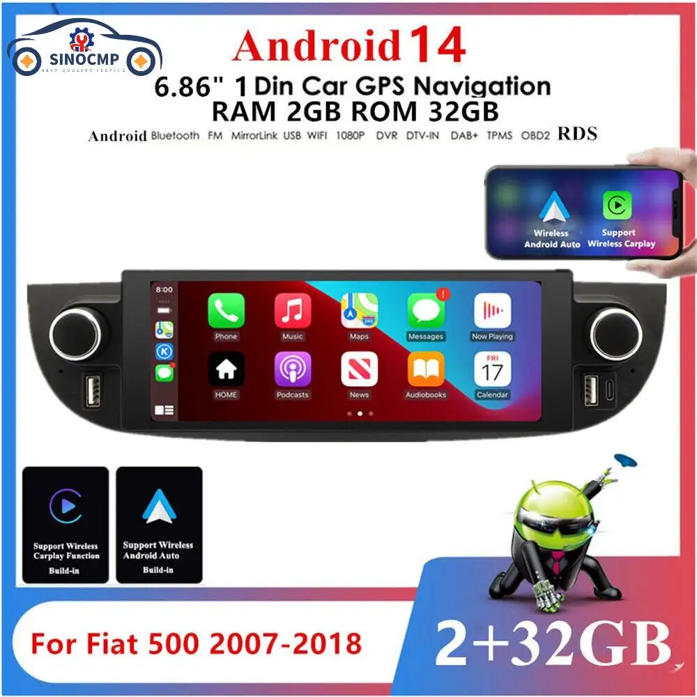 

6.86'' Android 14 32GB Stereo Radio With Wireless WiFi GPS Navigation For Fiat 500 2007-2018 Auto Carplay 2+32GB HD Touch Screen