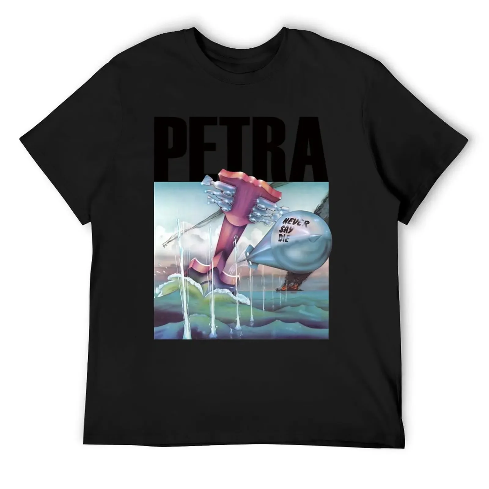 

Cool Graphic Gift Petra Never Say Die Purple Cute Gift T-Shirt essential t shirt summer tops designer t shirt men