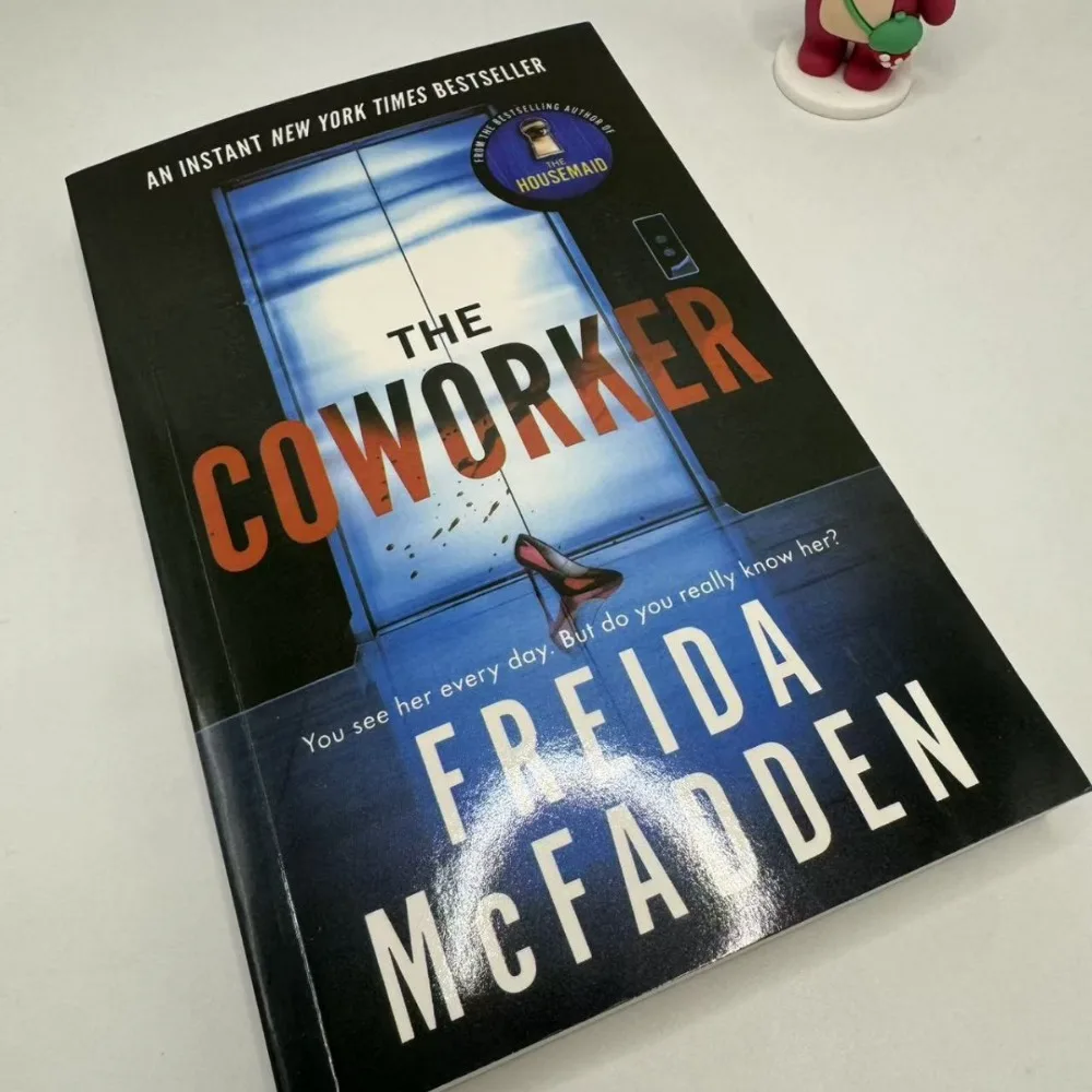The Coworker Psychological Thriller Set in Office Life Secrets Betrayal Survival Suspense Novel about Deadly Workplace Dynamics