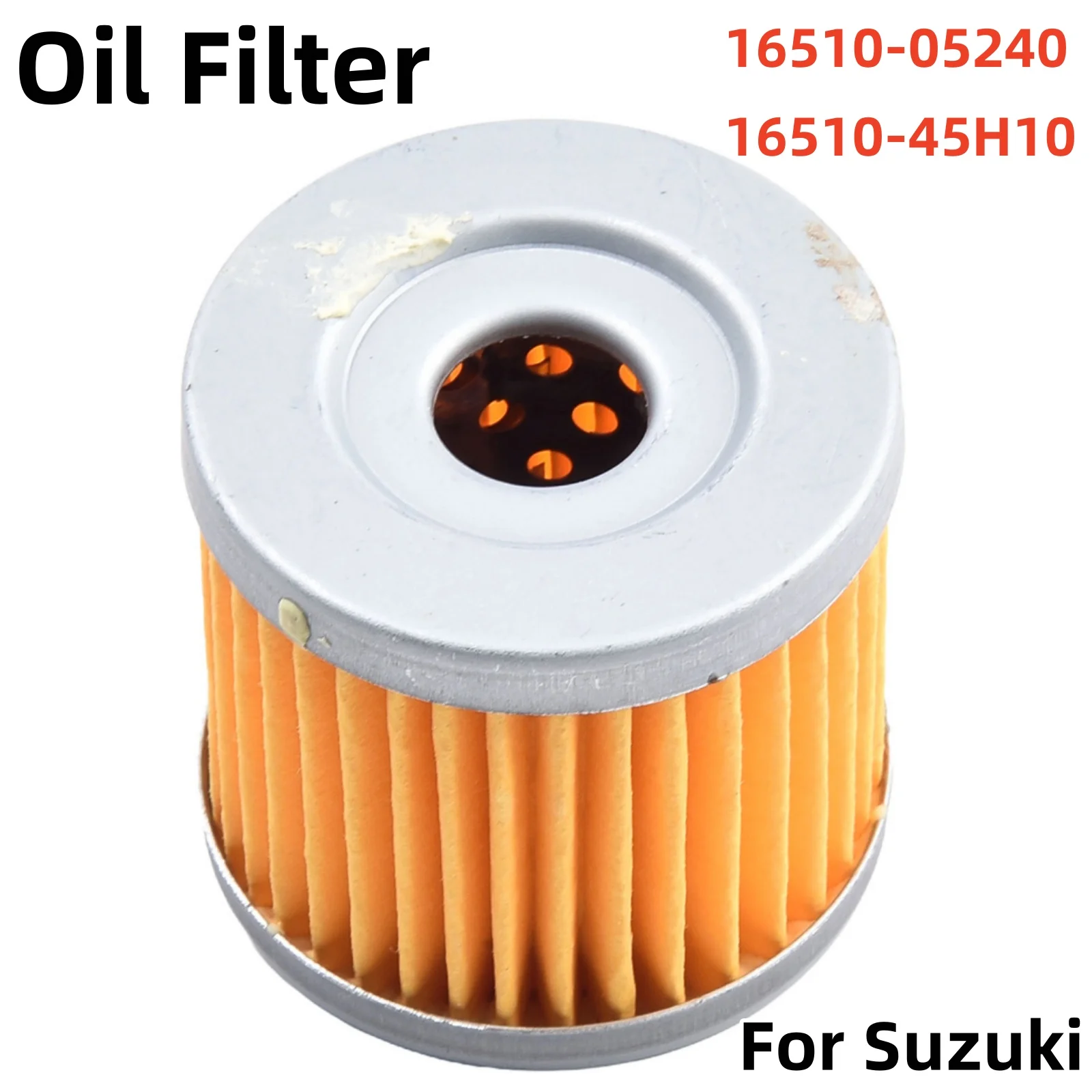 

Car Oil Filter Engine Oil Filter 16510-05240 16510-45H10 For Suzuki AN125 AN150 AN400 AN400Z CS125 DR125 DR125S DR125SM EN125