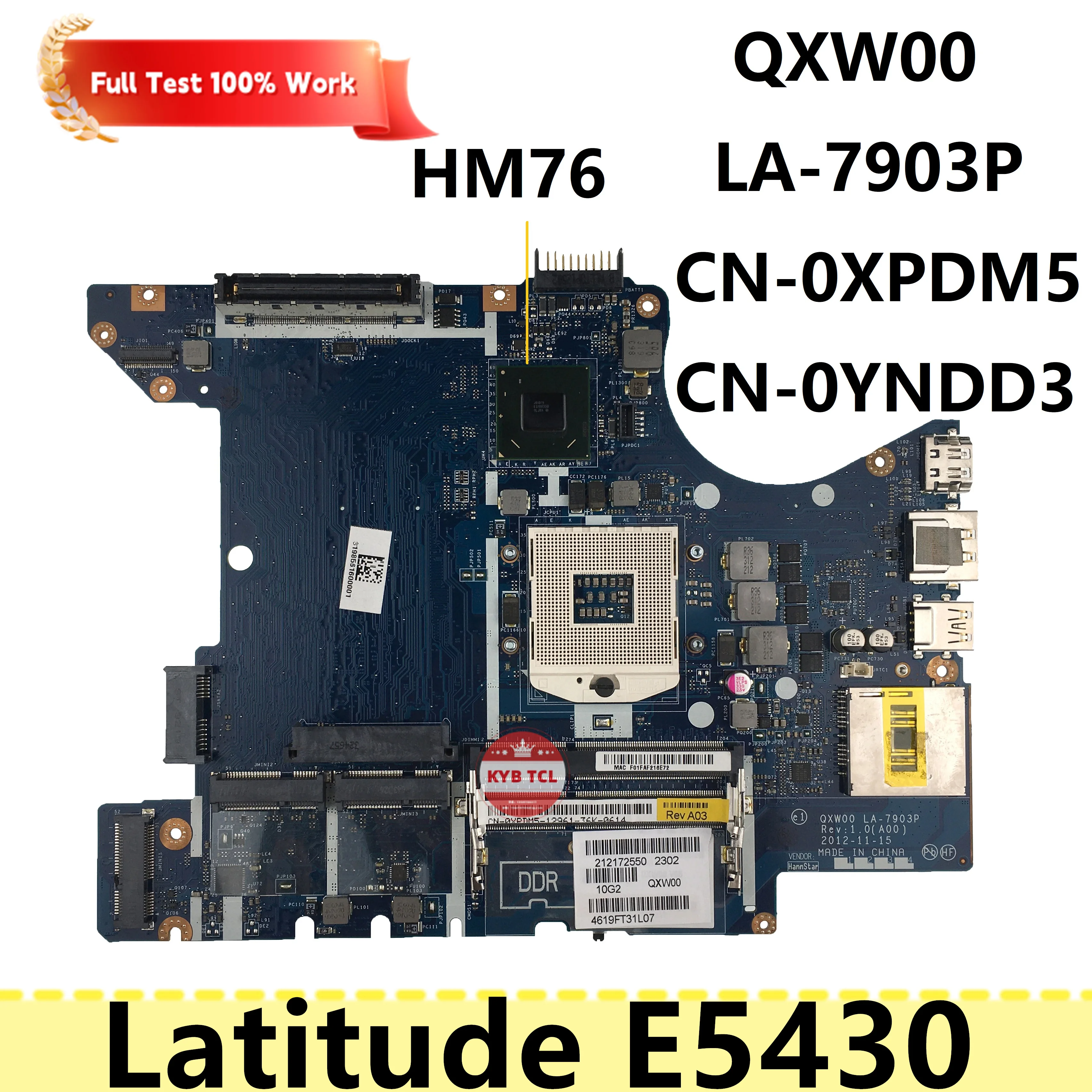 

QXW00 LA-7903P For Dell Latitude E5430 Laptop Motherboard CN-0XPDM5 XPDM5 0XPDM5 Mainboard CN-0YNDD3 0YNDD3 YNDD3 SLJ8A Notebook