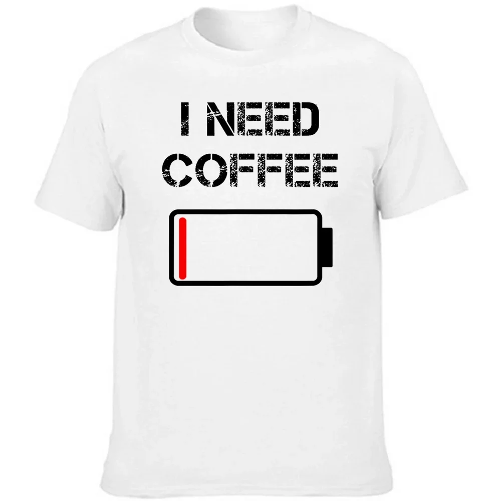 Short Sleeve Birthday Gifts T-shirt Mens Clothing need coffee funny coffee cups battery beans T Shirts Summer Cotton harajuku