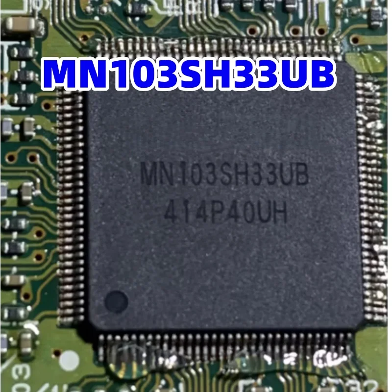 MN103SH33UB MN103SH03UB B55 AN33016 AN33014 SKC 884A33 16916G/V For Honda Civic Automotive Instrument Navigation Chip