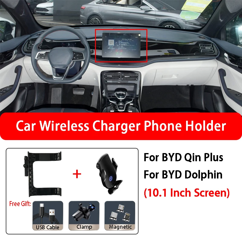 

Car Wireless Charger Phone Holder Smart Sensor Built-in Battery Automatic Clampin For BYD Qin Plus Dolphin 10.1 Inch Screen