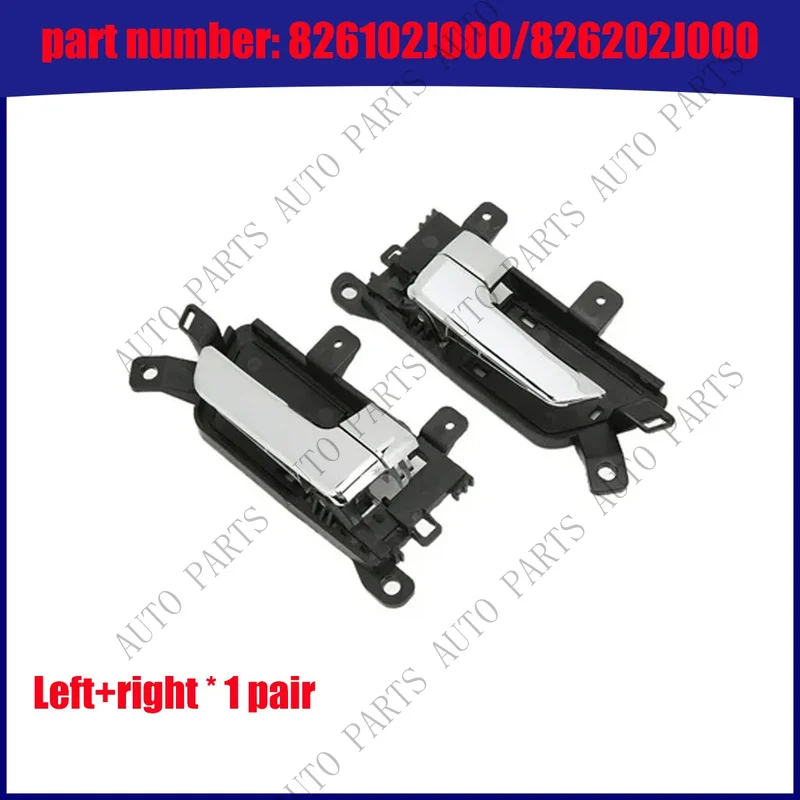 A+ Left+Right Interior Door Handle For Kia Borrego 2009-2011 826102J000/826202J000