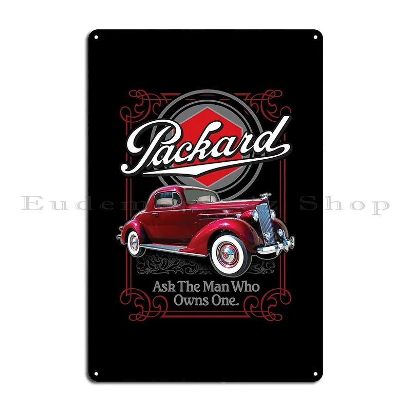 Packard Shirt Packard Motor Car Company Metal Plaque Poster Living Room Garage Character Decoration Designing Tin Sign Poster