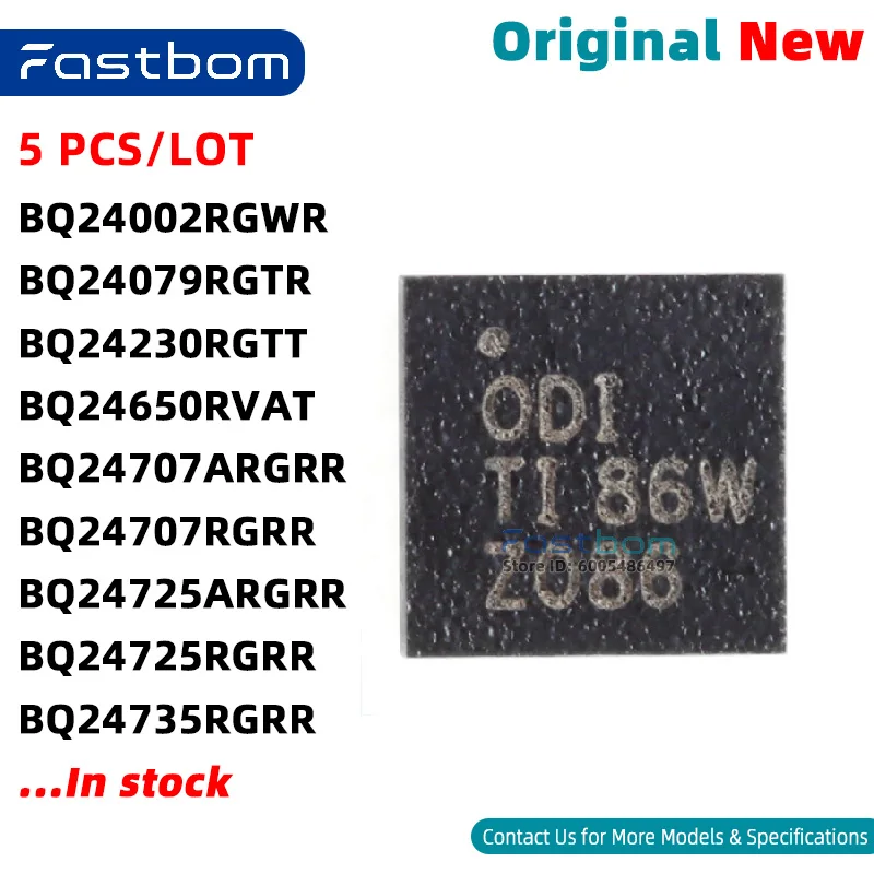 BQ24725RGRR BQ24735RGRR BQ24725ARGRR BQ24079RGTR BQ24230RGTT BQ24002RGWR BQ24707ARGRR BQ24707RGRR BQ24650RVAT VQFN-20 Brand New