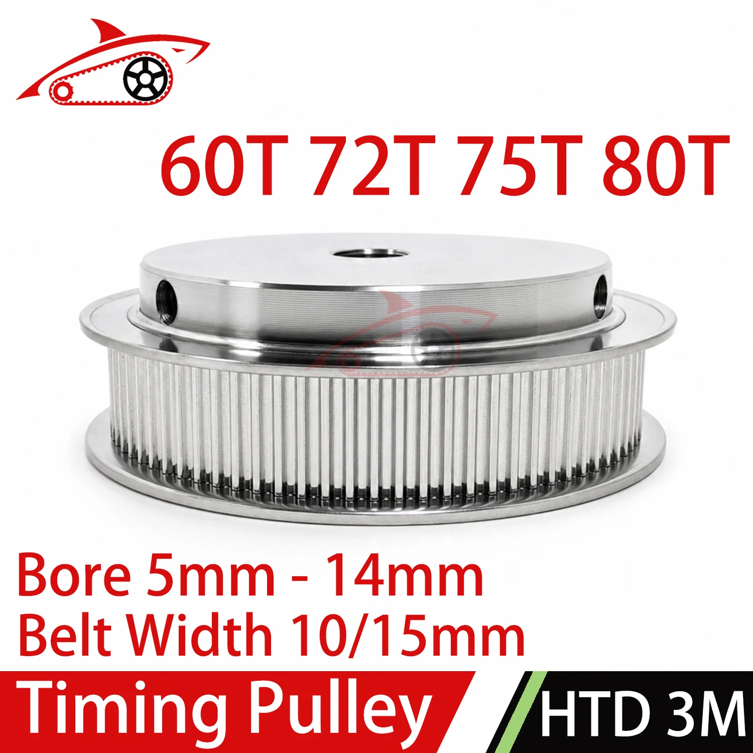HTD 3M Timing Pulley 60Teeth 72Teeth 75Teeth 80Teeth Belt Width 10/15mm Bore 5mm to 14mm HTD3M 60T 72T 75T 80T Timing Pulley 3M