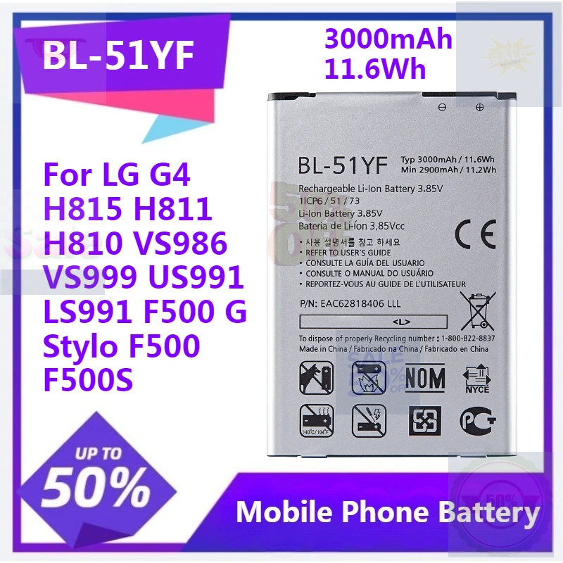 BL-51YF G4 Replacement Battery for LG G4 H815 H810 H811 VS986 VS999 US991 LS991 F500 G Stylo F500 F500S 3000mAh 11.6Wh