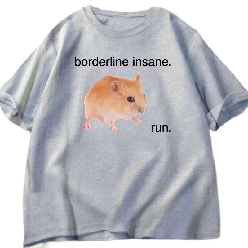 Drôle Hamster Meme t-shirt Borderline Insane Run Animal graphique t-shirt humoristique adulte t-shirt à manches courtes t-shirts vêtements masculins