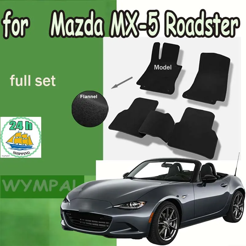 

Flannel For Mazda MX-5 Roadster Miata NC ND 2006~2022 Car Floor Mats Footpads Carpets Cover Rugs Panel