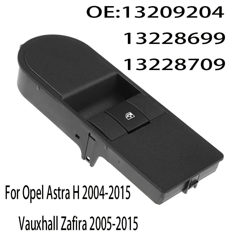 Car Accessories For Opel Vauxhall Astra H Zafira B 2005-2015 Front Right Electric Window Control Switch Lifter Button 13209204