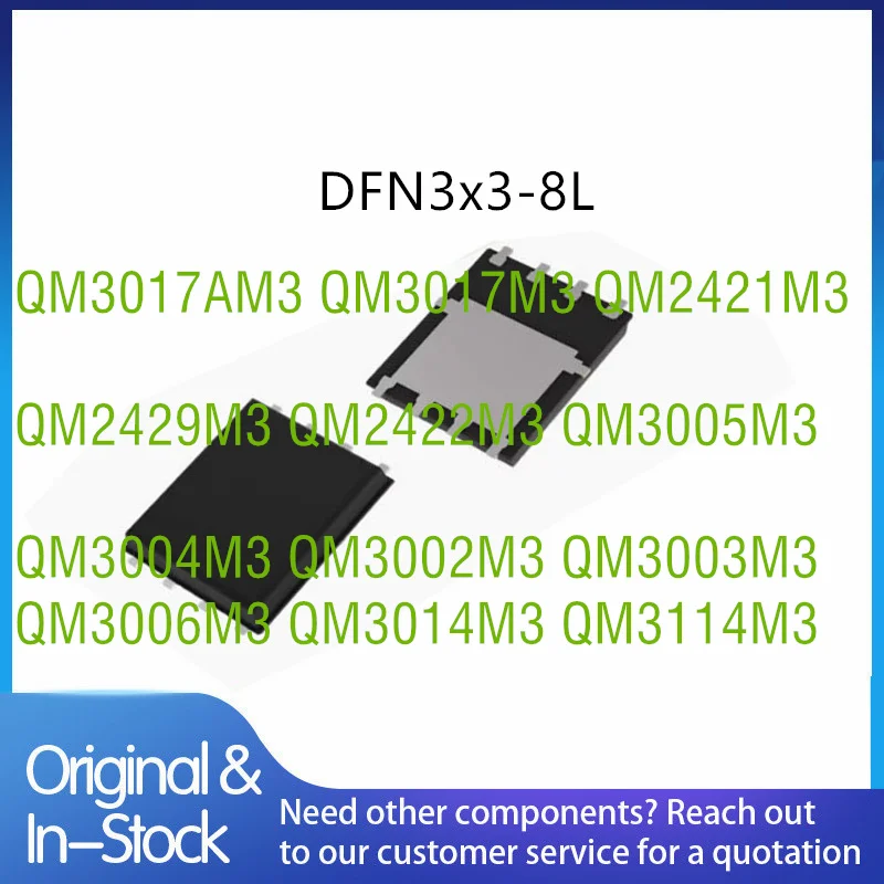 20pieces QM3017AM3 QM3017M3 QM2421M3 QM2429M3 QM2422M3 QM3005M3 QM3004M3 QM3002M3 QM3003M3 QM3006M3 QM3014M3 QM3114M3 DFN3*3-8