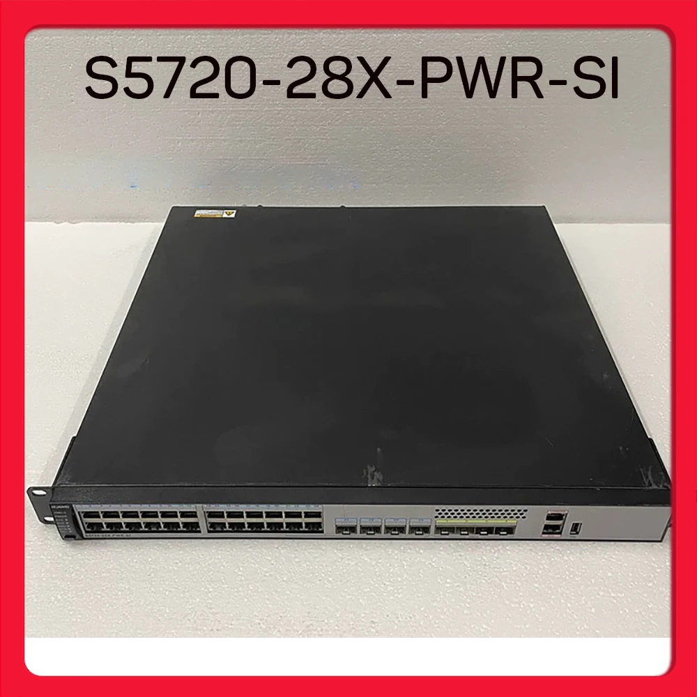 For HUAWEI 28 port Gigabit POE power supply 4-port SFP+10 Gigabit Network Switch S5720-28X-PWR-SI