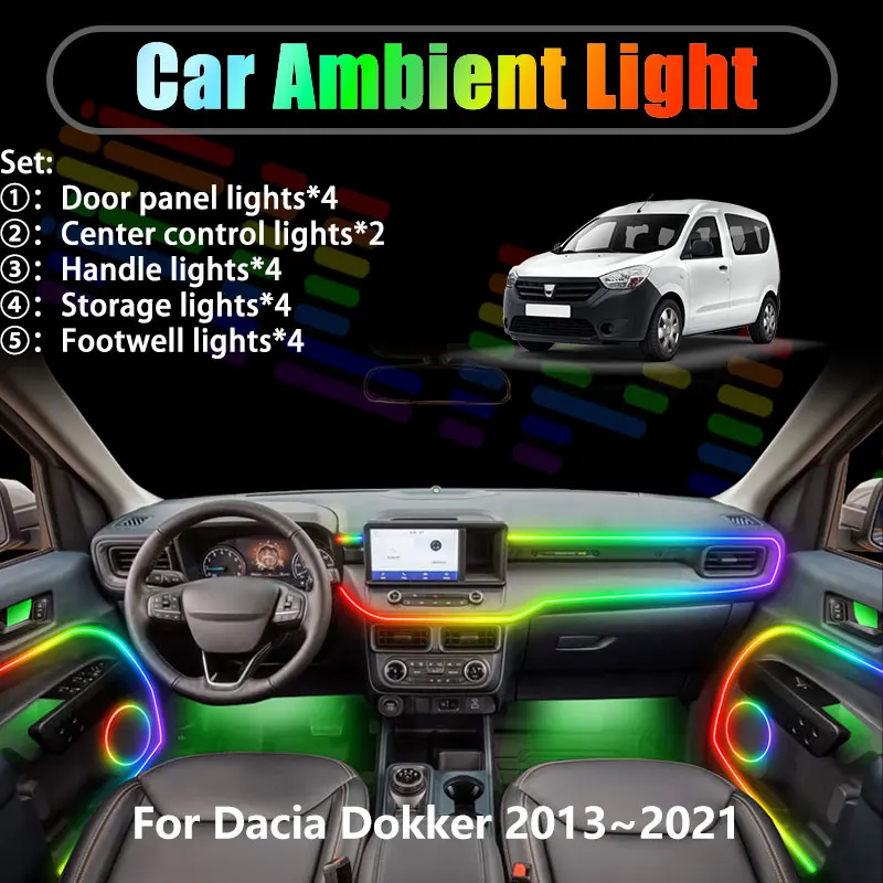 

For Dacia Dokker 2013~2021 F67 Renault 2/18 in 1 Car ambient lighting Led trunk interior led lights USB RGB Ensemble Streamer