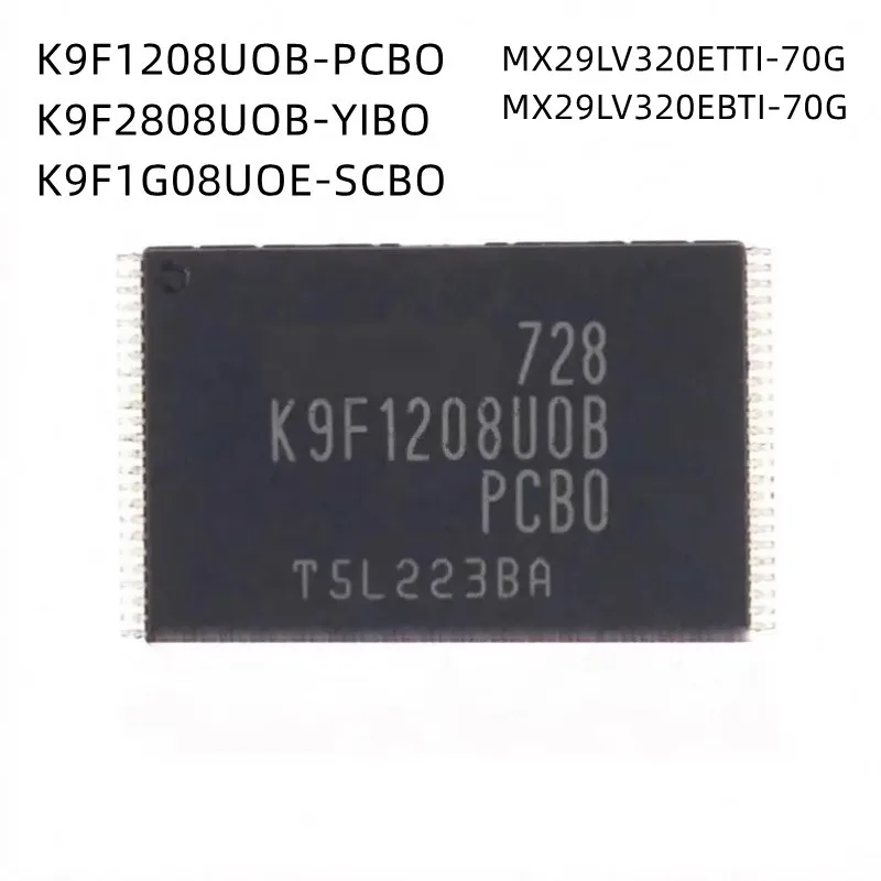 10Pcs/Lot K9F1208UOB-PCBO K9F2808UOB-YIBO K9F1G08UOE-SCBO MX29LV320ETTI-70G MX29LV320EBTI-70G TSOP-48 New Original