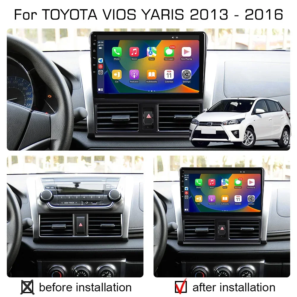 

4G Android 13 radio For TOYOTA VIOS YARIS 2013 2014 2015 2016 Car stereo Multimedia Player Carplay Auto GPS navigation 2DIN