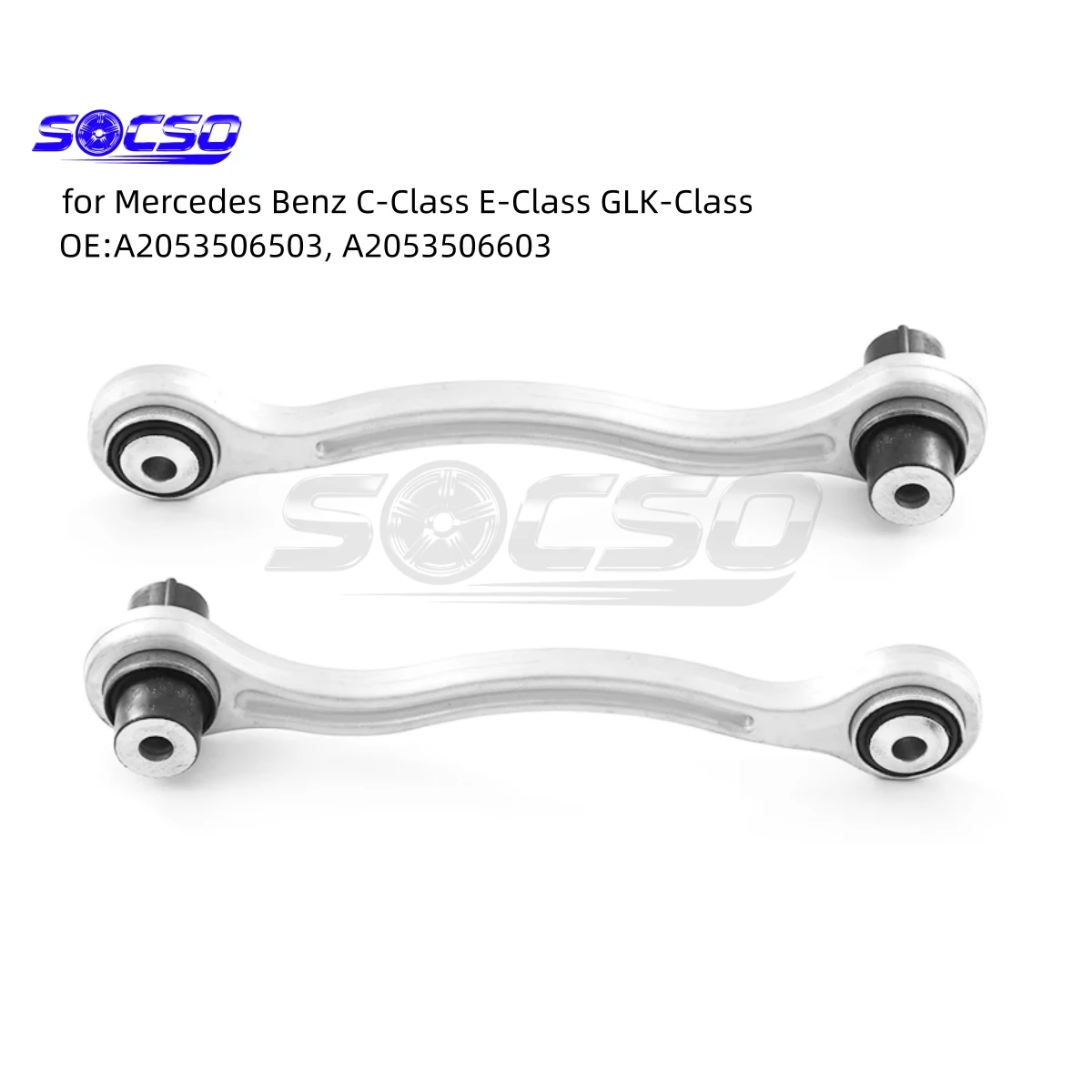 Lower Rear Control Arm for Mercedes Benz C-Class E-Class GLK-Class W204 W212 X204 C207 A207 S212 S204 A2053506503 A2053506603