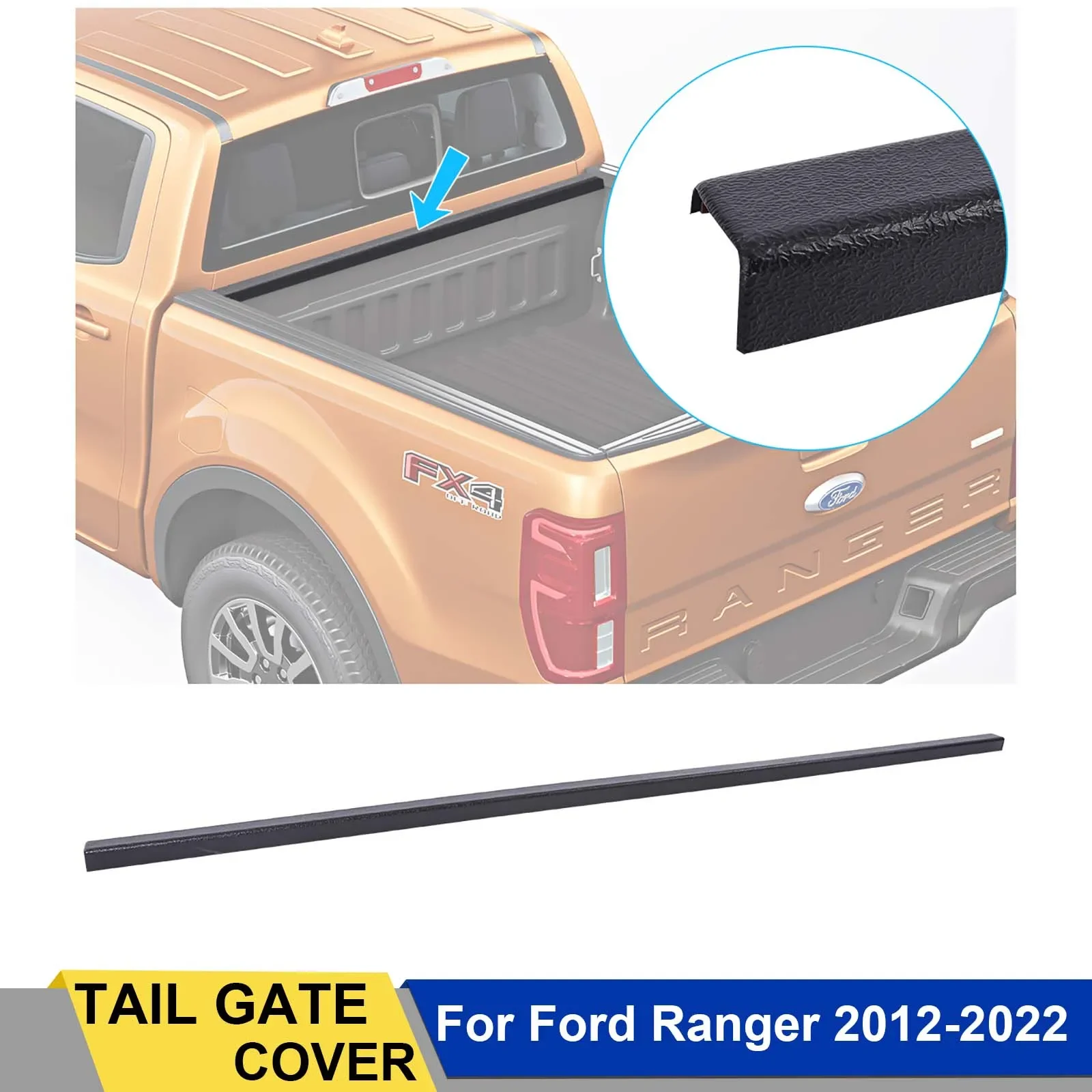 

Bed Rear Cap Tailgate Cover Trim Guard For Ford Ranger 2012-2022 Wildtrak Raptor XLT XLS XL Limited Sport