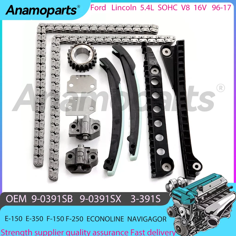 Engine Timing Chain Kit for 96-17 Ford E-150 F-150 E-250 F-350 ECONOLINE NAVIGAGOR T54USEM 99L4 5.4 L T SOHC V8 16V 9-0391SB