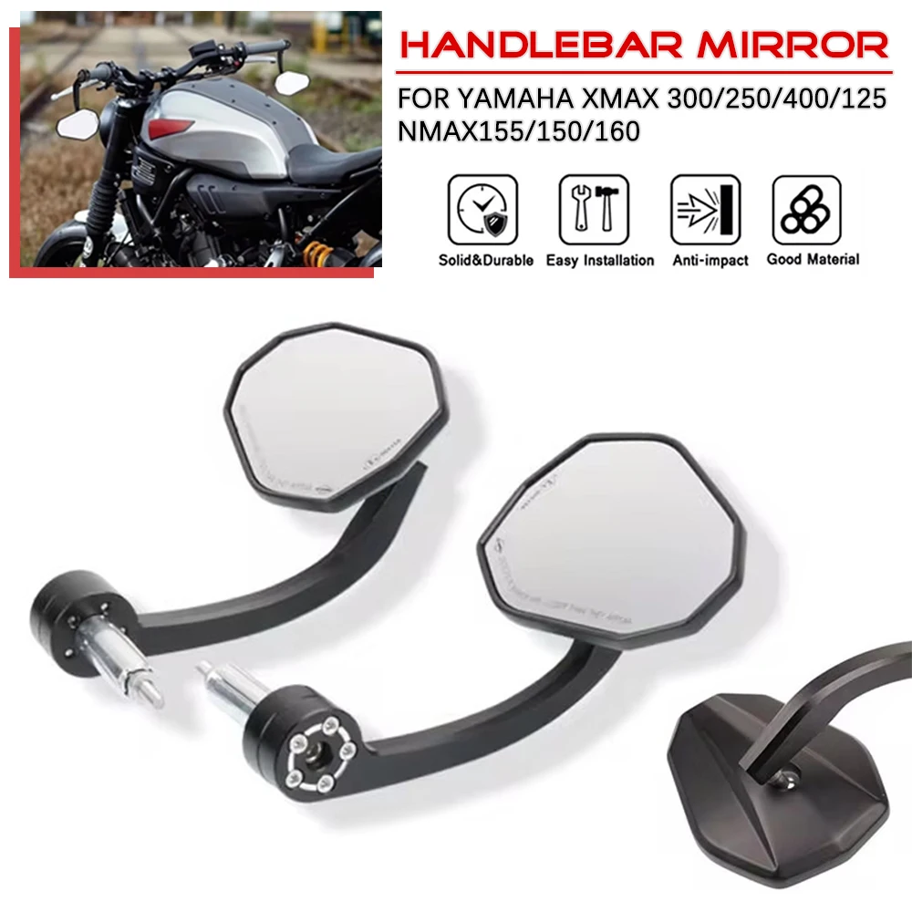 

For YAMAHA XMAX 300 250 400 125 XMAX300 NMAX155/150/160 Motorcycle Rear View Mirrors 7/8" 22MM Handle Bar End Mirrors