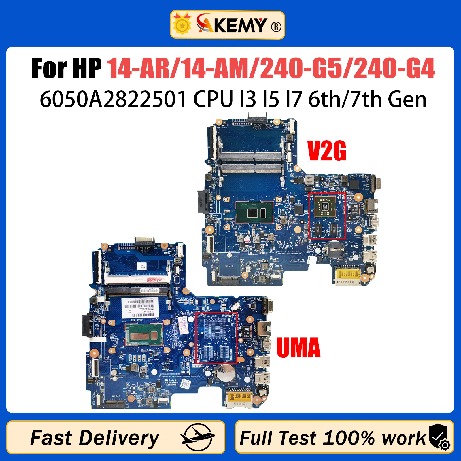 AKEMY For HP Pavillion 14-AM 14-AR 14-AC 240 G5 Laptop Motherboard 6050A2822501 Mainboard With I3 I5 I7 5th/6th Gen CPU V2G