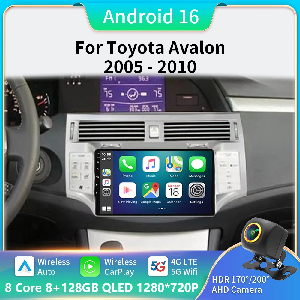 

Car Radio Android 16 For Toyota Avalon 3 2005 2006 2007 - 2010 Navigation Multimedia Player Stereo GPS WiFi+4G DSP Carplay+Auto