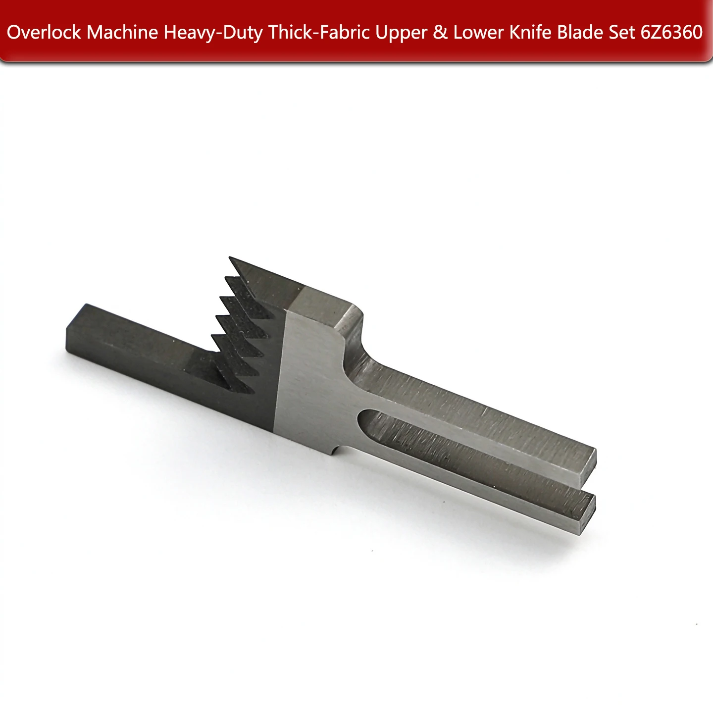 Hot Sale Overlock Machine Heavy Duty Thick Fabric Upper & Lower Cutting Knife Blade Set 6Z6360 Sewing Machine Spare Parts