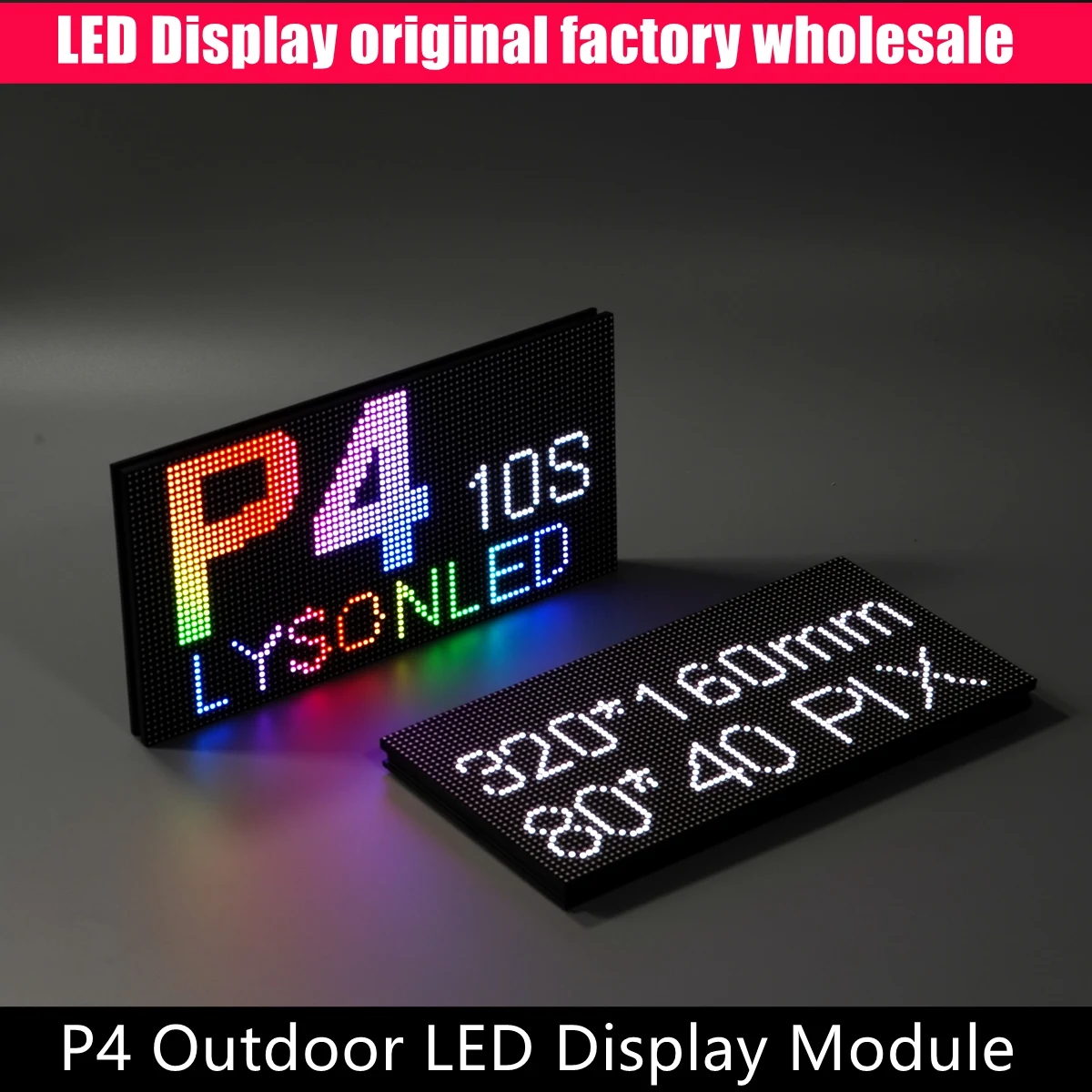 

P4 Outdoor Screen Panel Module 320*160mm 80x40 Pixels 1/10 Scan 3in1 SMD RGB Full Color P4 Pantalla led Matrix