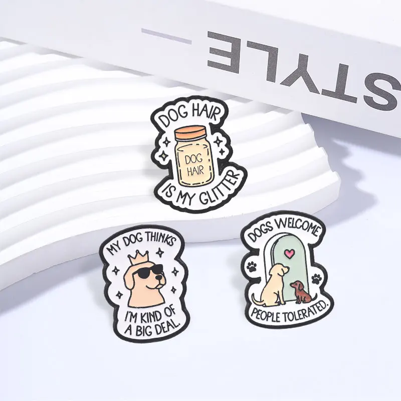 Dog Hair Is My Glitter Cute Pet Dog Slogan Enamel Pin Dogs Welcome People Tolerated  Cartoon Crowned Dog Brooch Lapel Badge Gift