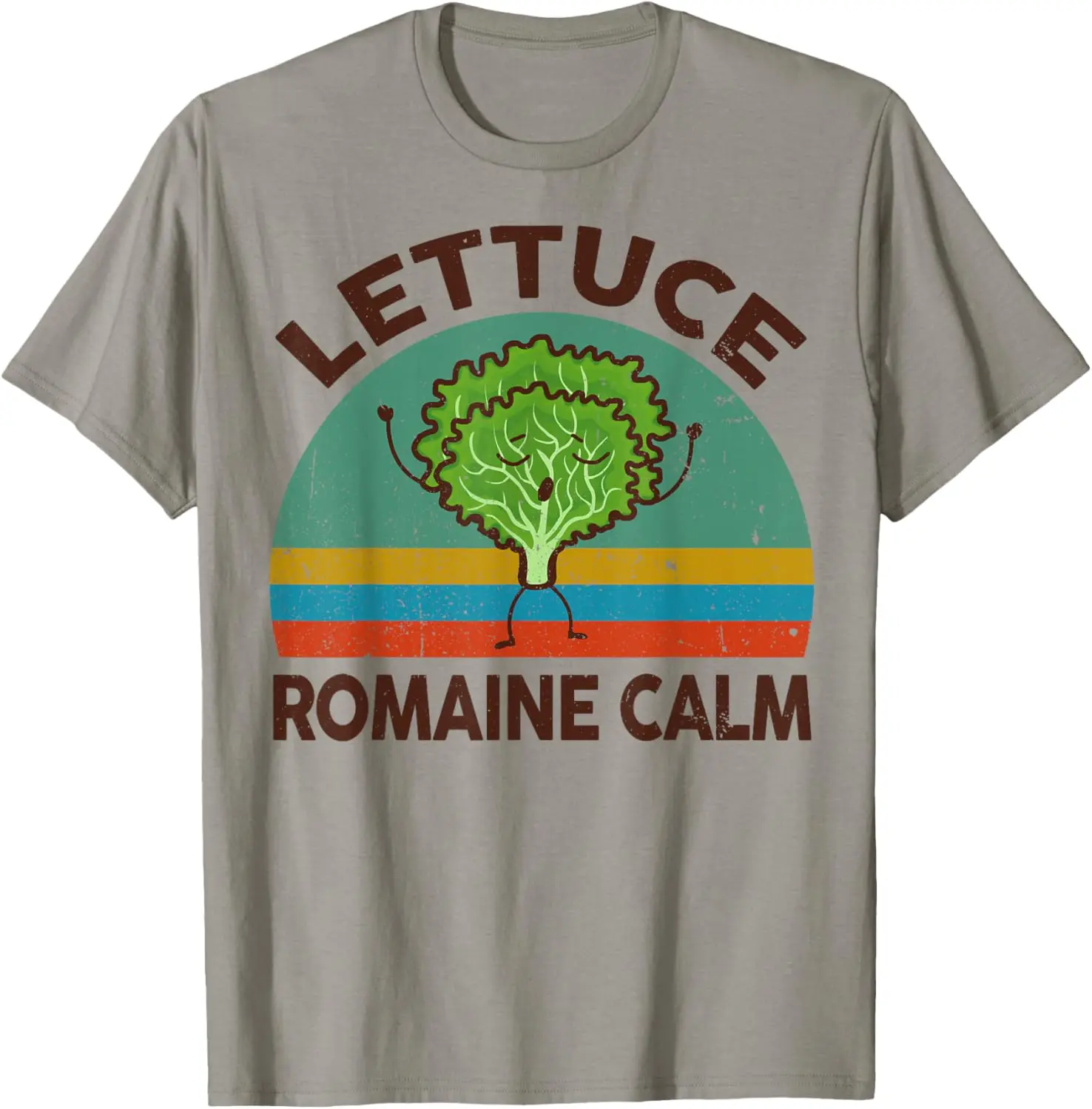 Lettuce Romaine Calm Funny Vegan Food Pun Graphic Tee Soft Cotton T-Shirt for Men Women
