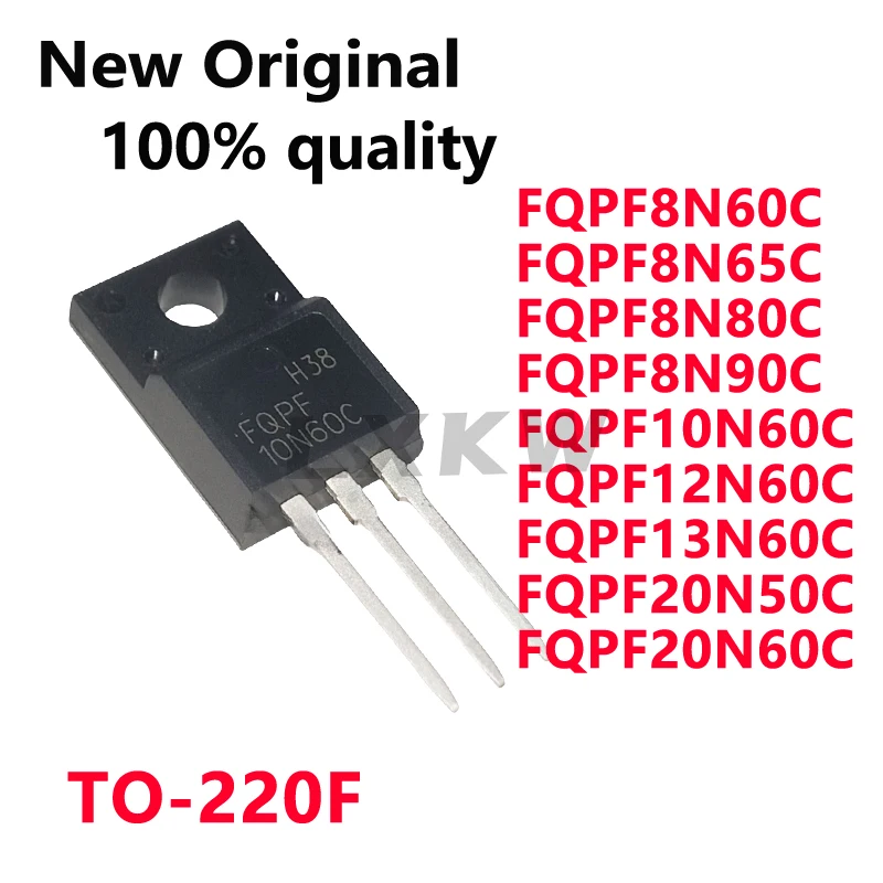 10/PCS New FQPF8N60C FQPF8N65C FQPF8N80C FQPF8N90C FQPF10N60C FQPF12N60C FQPF13N60C FQPF20N50C FQPF20N60C TO-220F In Stock