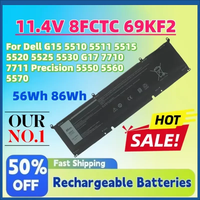 New 11.4V 56Wh 8FCTC 86Wh 69KF2 Laptop Battery for Dell G15 5510 5511 5515 5520 5525 5530 G17 7710 7711 Precision 5550 5560