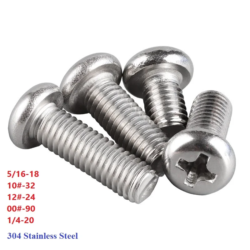 304 Stainless Steel 5/16-18 10#-32 12#-24 00#-90 1/4-20  Round Pan Head Cross Machine Screw Button Head Cap Cross Bolt