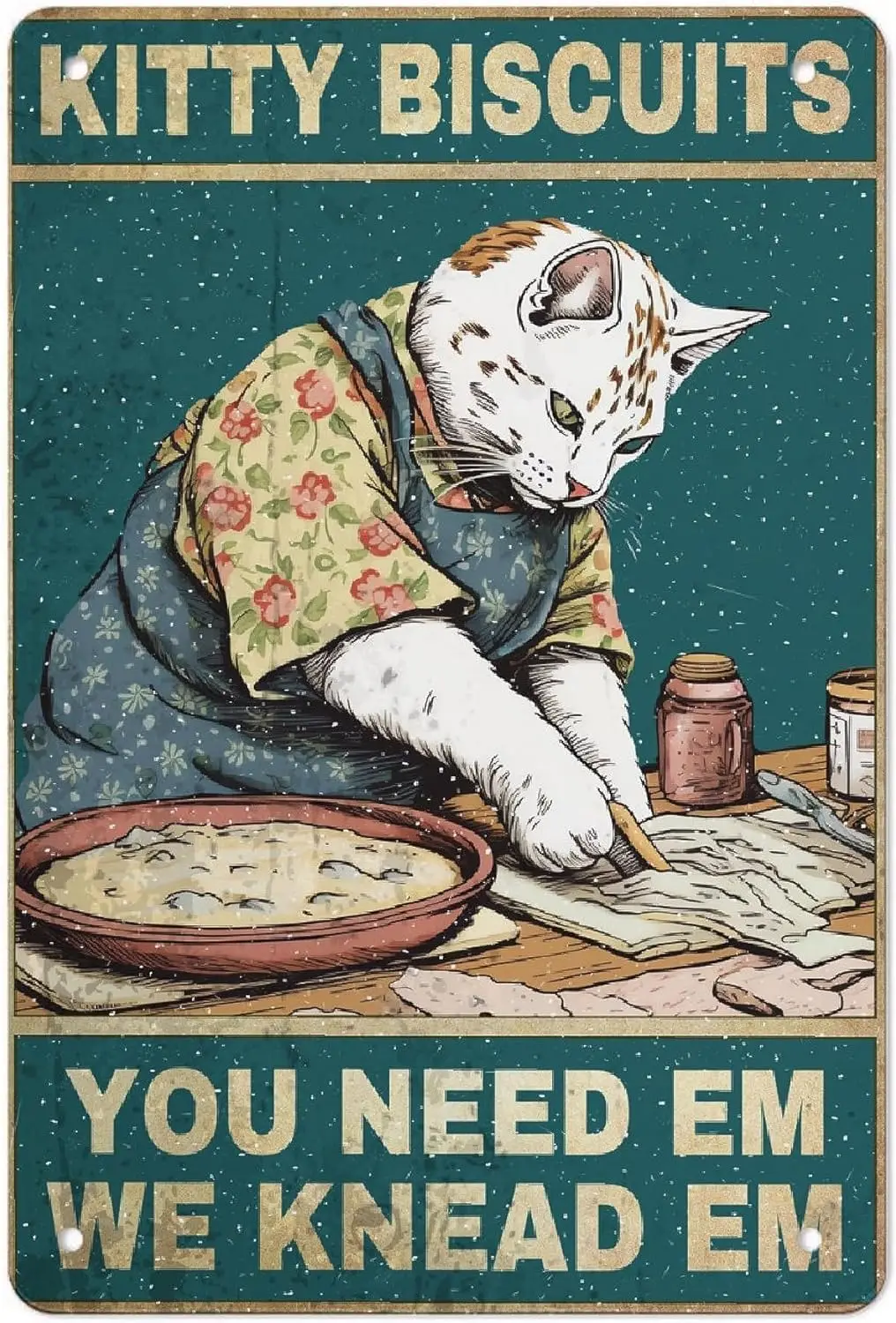 Kitty Biscuits You Need We Knead Cat Retro Aluminum Sign Vintage Decor for Home Office Kitchen Metal Poster