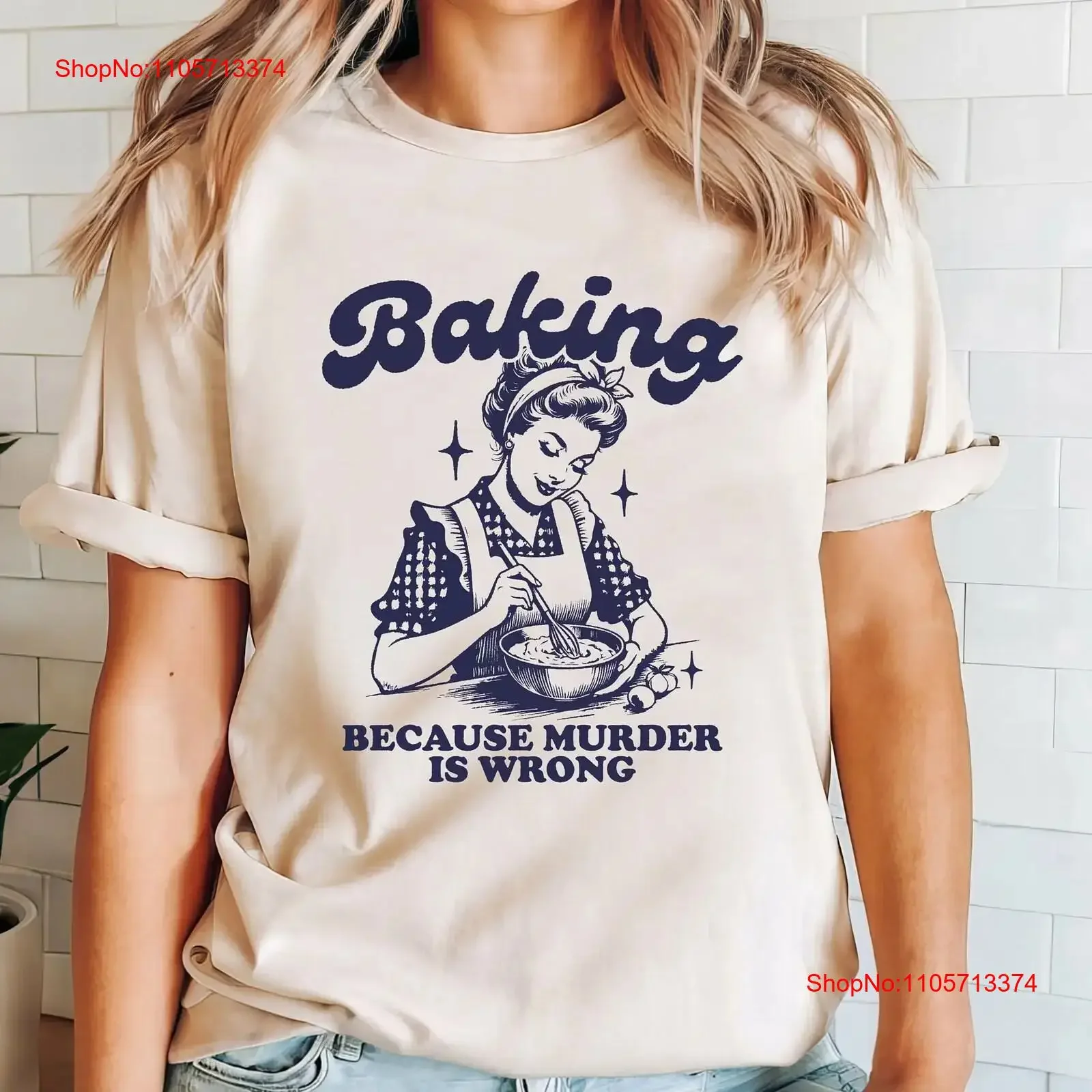 Baking Because Murder Is Wrong T Shirt Funny Lovers Vintage SweaT Baker Mom s vintage Washed fashion Casual Breathable homme
