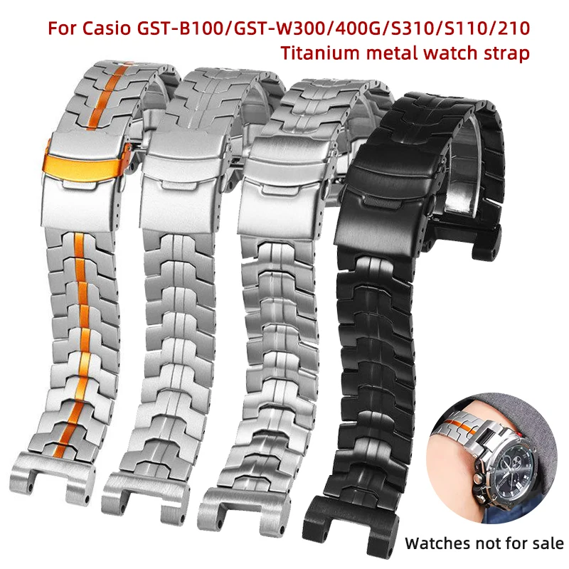 

GST adapter modified titanium strap for Casio G-SHOCK G-Steel GST-B100 GST-W300/400G/S310/S110 S130L GST210 bracelet watchband