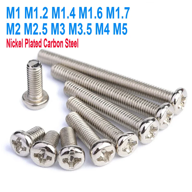 

10-100pcs M1 M1.2 M1.4 M1.6 M1.7 M2 M2.5 M3 M3.5 M4 M5 Nickel Plated Carbon Steel Cross Phillips Round Pan Head Screw Bolt