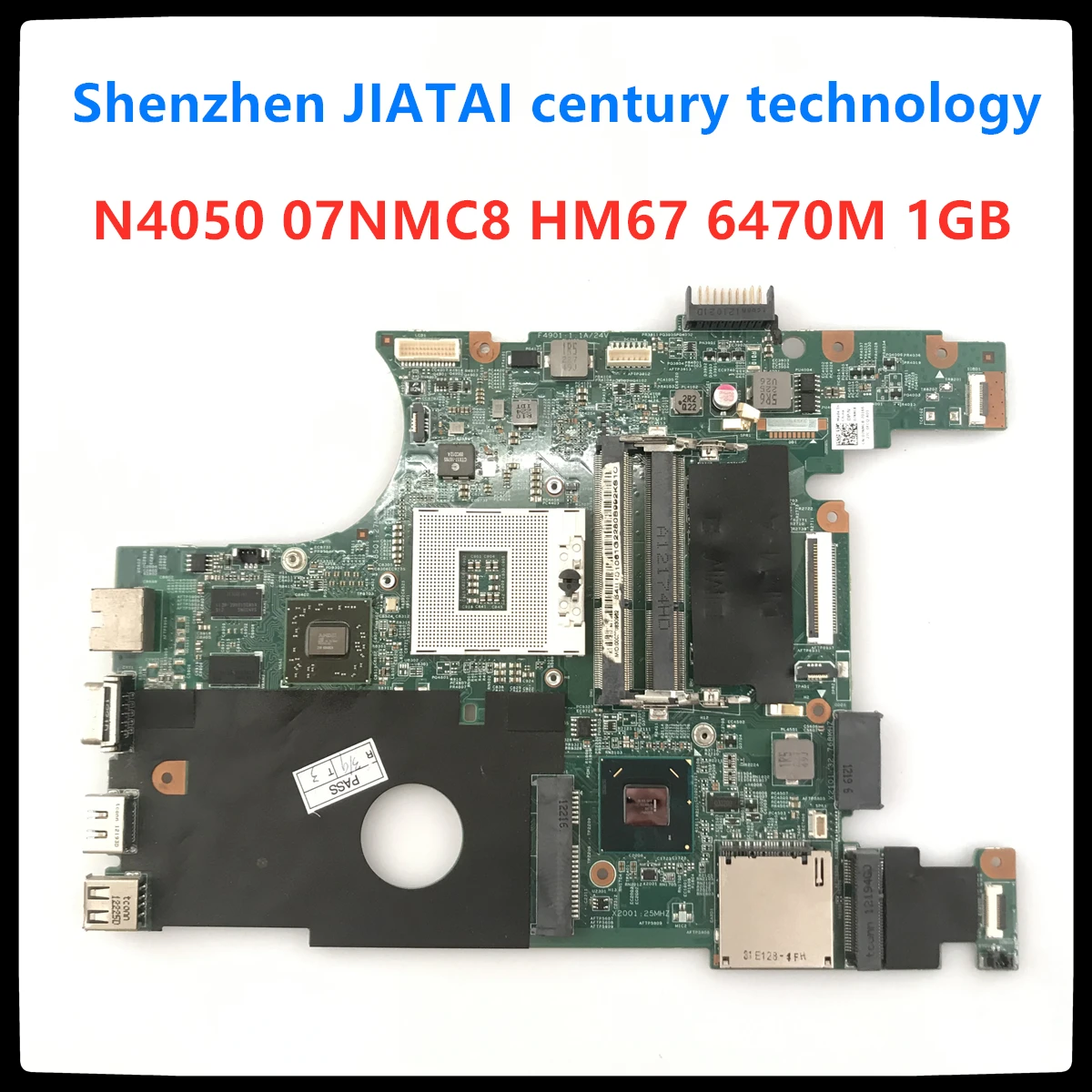 

07NMC8 FOR DELL 07NMC8 laptop motherboard inspiron 14 N4050 main board 7NMC8 HM67 w/ HD 6470M 1GB DDR3 100% test ok