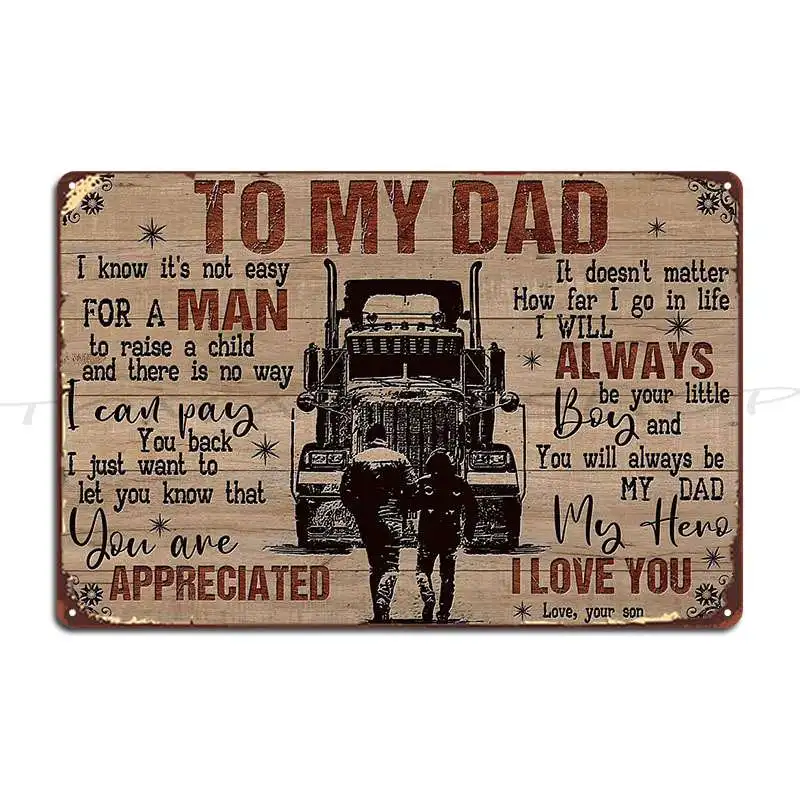 To My Dad I Know It S Not Easy For A Man Gift Dad And Son Love， Metal Sign Club Club Painting Wall Decor Print  Tin Sign Poster