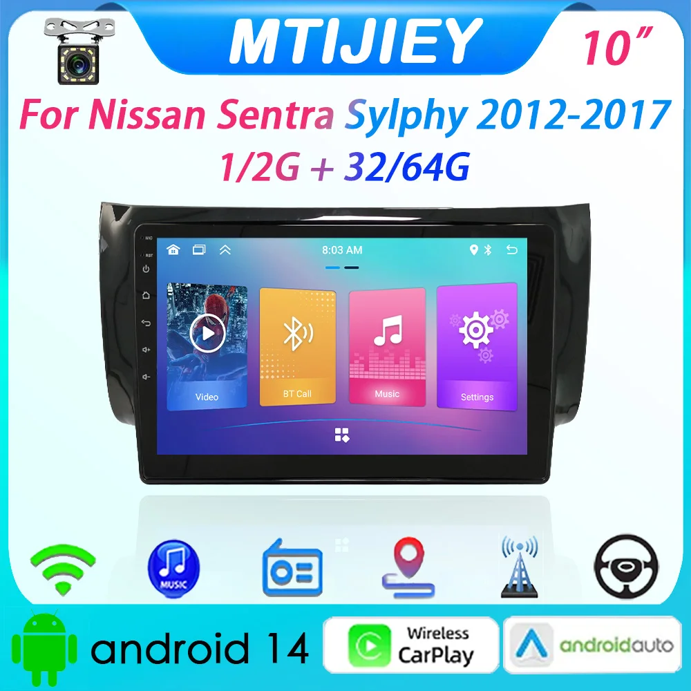

[MTIJIEY] 2+64G 10" Car Radio for Nissan Sentra Sylphy 2012-2017 Android 14 Carplay Android Auto Multimedia Video Stereo GPS FM