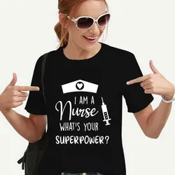 T Shirts for Women I Am A Nurse What's Your Superpower Fashion Graphic Y2k Tops Harajuku Neck Short Sleeve Tees Female Clothing