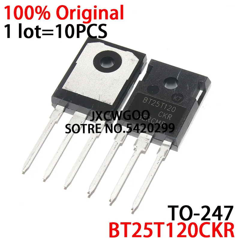 New orignal BT25T120CKR BT25T120 TO-247 25A 1200V IGBT 10PCS/LOT