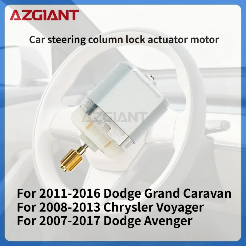

For 2011-2016 Dodge Grand Caravan/Avenger 2007-2017 AZGIANT Car Steering Lock Actuator Inner Motor DC 12V Auto Accessories OEM