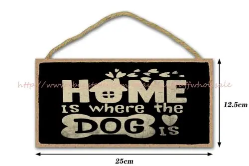 home is where the dog is inspirational saying wood sign discount home accessorie