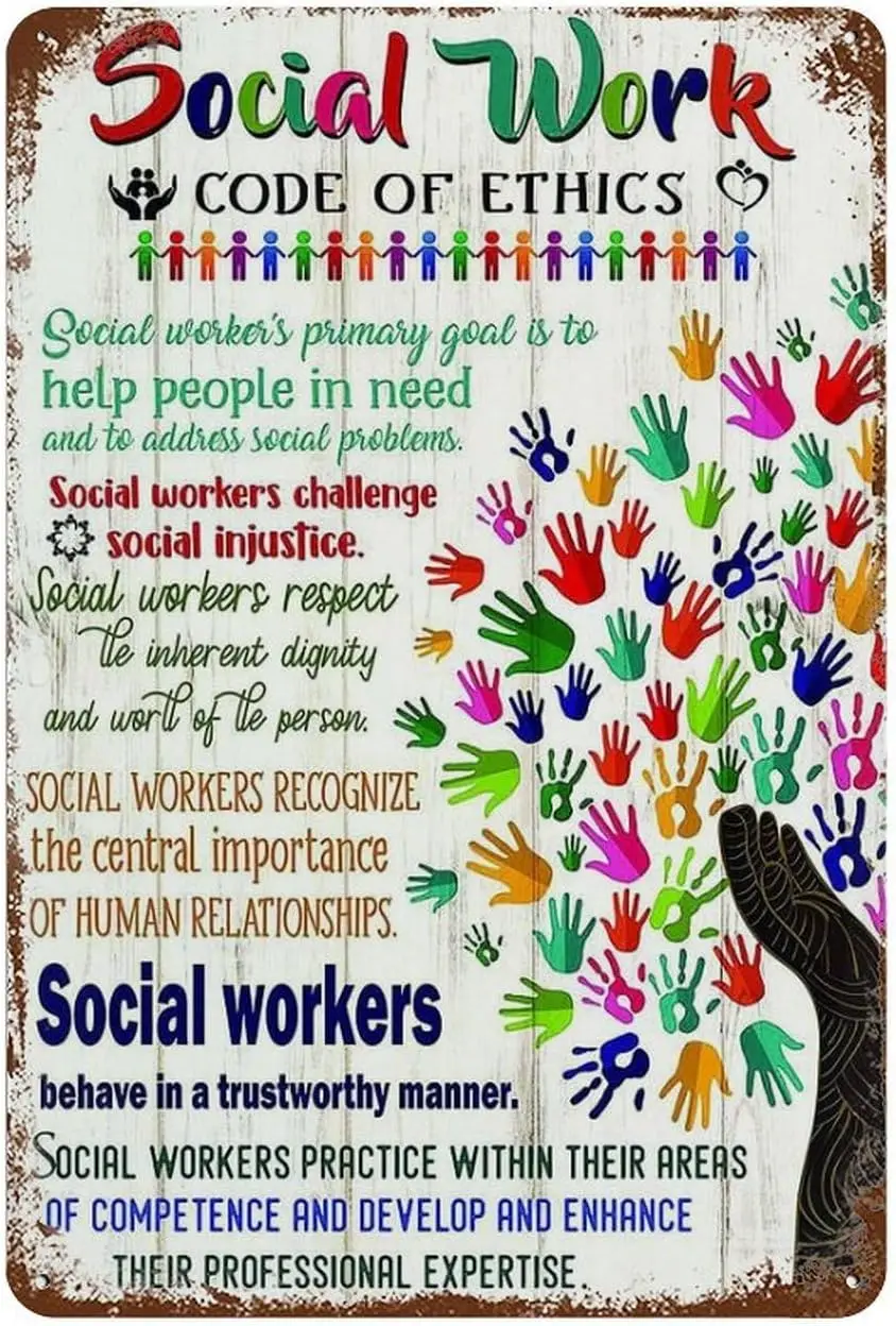 Funny Tin Sign Decor Social Work Code Of Ethics Social Worker'S Primary Vintage Metal Signsocial Worker, Social Worker Gift,